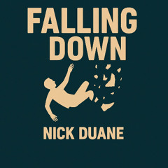 FALLING DOWN    (from  the album ECHOES OF THE UNSEEN)