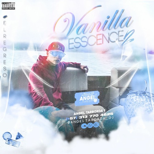 VANILLA ESSENCE II - ANGELTABORDADJ 2022