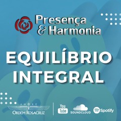 Equilíbrio Integral - Presença & Harmonia