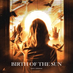 Adikop - Birth Of The Sun (feat. teresamusic)