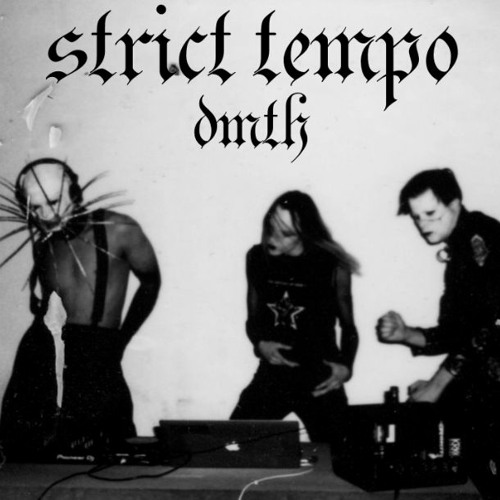 DMTH (Mati Drome, Graftak, Necromancer) - Strict Tempo 04.15.2021