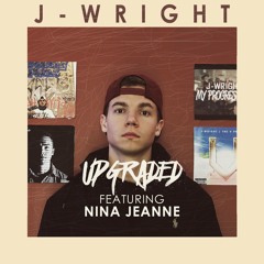Upgraded (feat. Nina Jeanne)