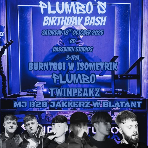 PLUMBO’S BDAY BASH