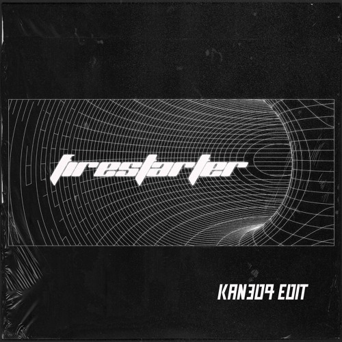 The Prodigy- Firestarter (Kan3d4 Edit)
