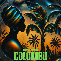 HUTSON X BORKAUS - COLOMBO (PLAYED BY MARCO CAROLA)
