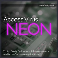 Luke Terry - Neon Access Virus Soundset Demo 1 (Afterburner - Sunset Dream)