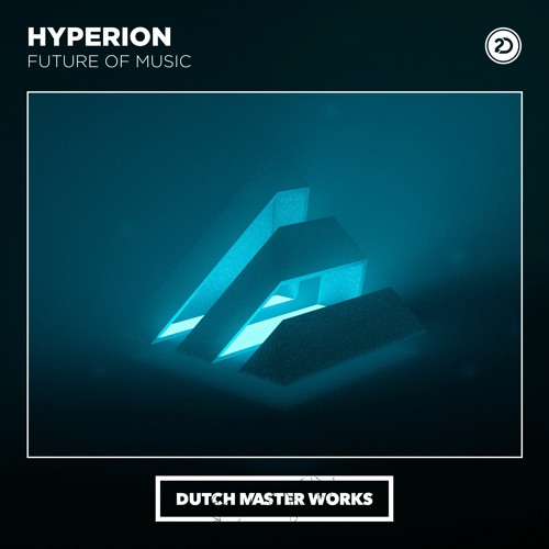Hyperion - Future Of Music