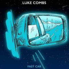 LUKE COMBS - FAST CAR (KOOB4BOOB4 FLIP)