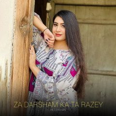 Za Darsham Ka Ta Razey
