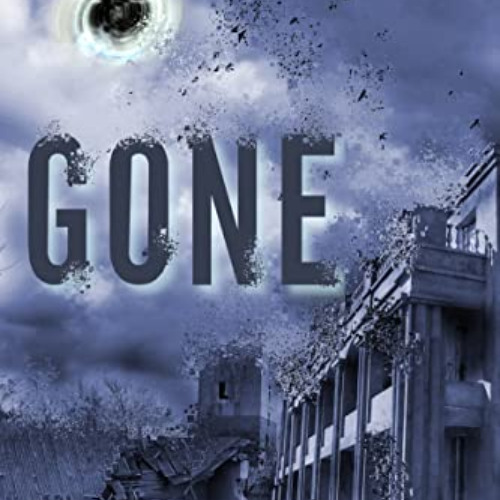 [Get] EBOOK 💝 Gone by  Jacqueline Druga EPUB KINDLE PDF EBOOK