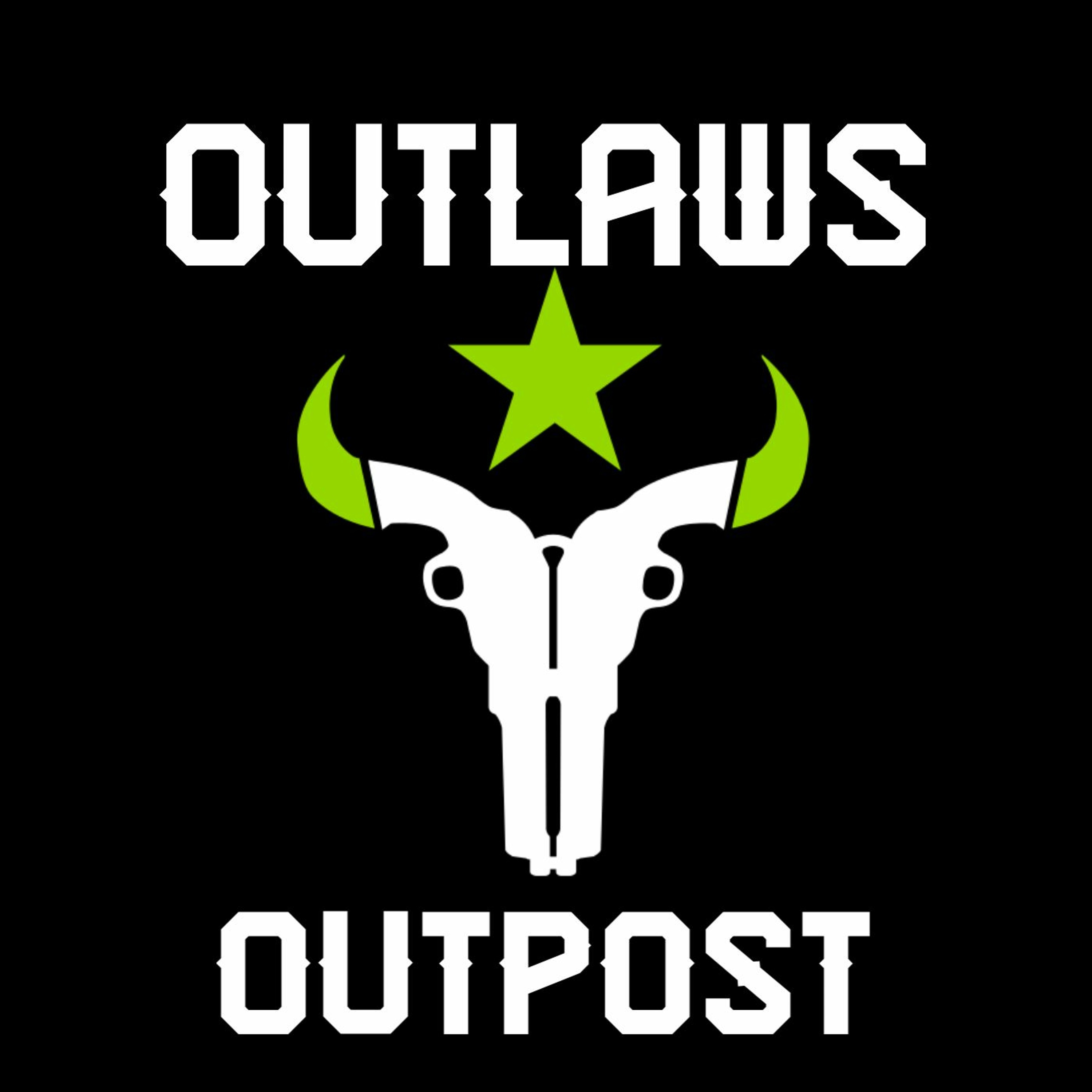 Outlaws Outpost - Season 4 Episode 2 episode artwork