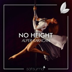 Alper Karacan - No Height (Original Mix)