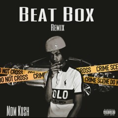 BeatBox Remix - MDM Kush