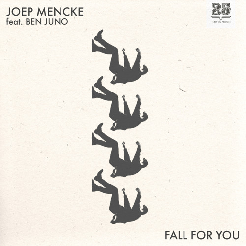 Joep Mencke feat. Ben Juno - Fall For You