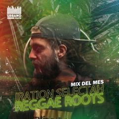 90s Roots by Iration  (Mix del Mes Abril Urbano 106)