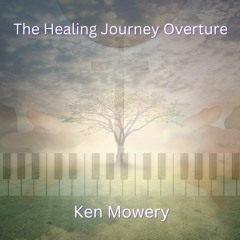 The Healing Journey Overture