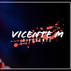 Vicente M - Diferente(Official Music)