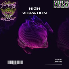 High Vibration