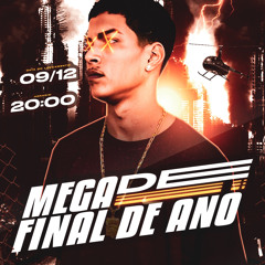 MEGA DE FINAL DE ANO - ( @djruandapdf )