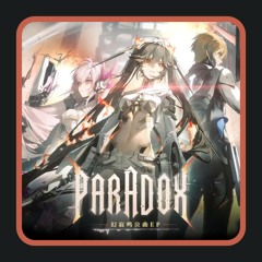 Punishing: Gray Raven - Paradox [By azusaTaxhi]