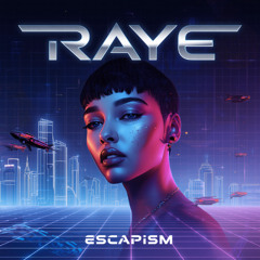 Raye - Escapism (Nadisty Bootleg)