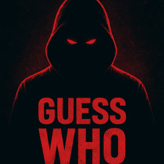 Chris - GUESS WHO (prod.Papii)
