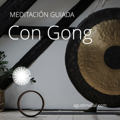 Meditación Guiada con Gong