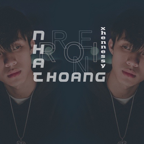 Rối Ren - Nhật Hoàng, Hennessy