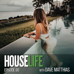 HouseLife | Episode 60