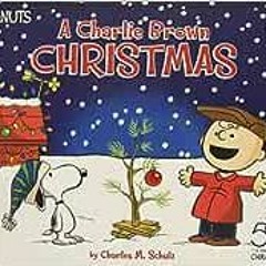 ❤️ Download A Charlie Brown Christmas (Peanuts) by Tina Gallo,Charles M. Schulz,Scott Jeralds