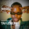 Tai Lokun | World Tour: London DJ mix artwork - Electronic music tracklist cover image