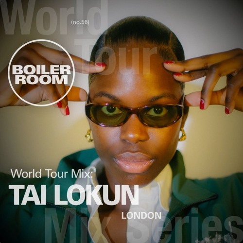 Tai Lokun | World Tour: London