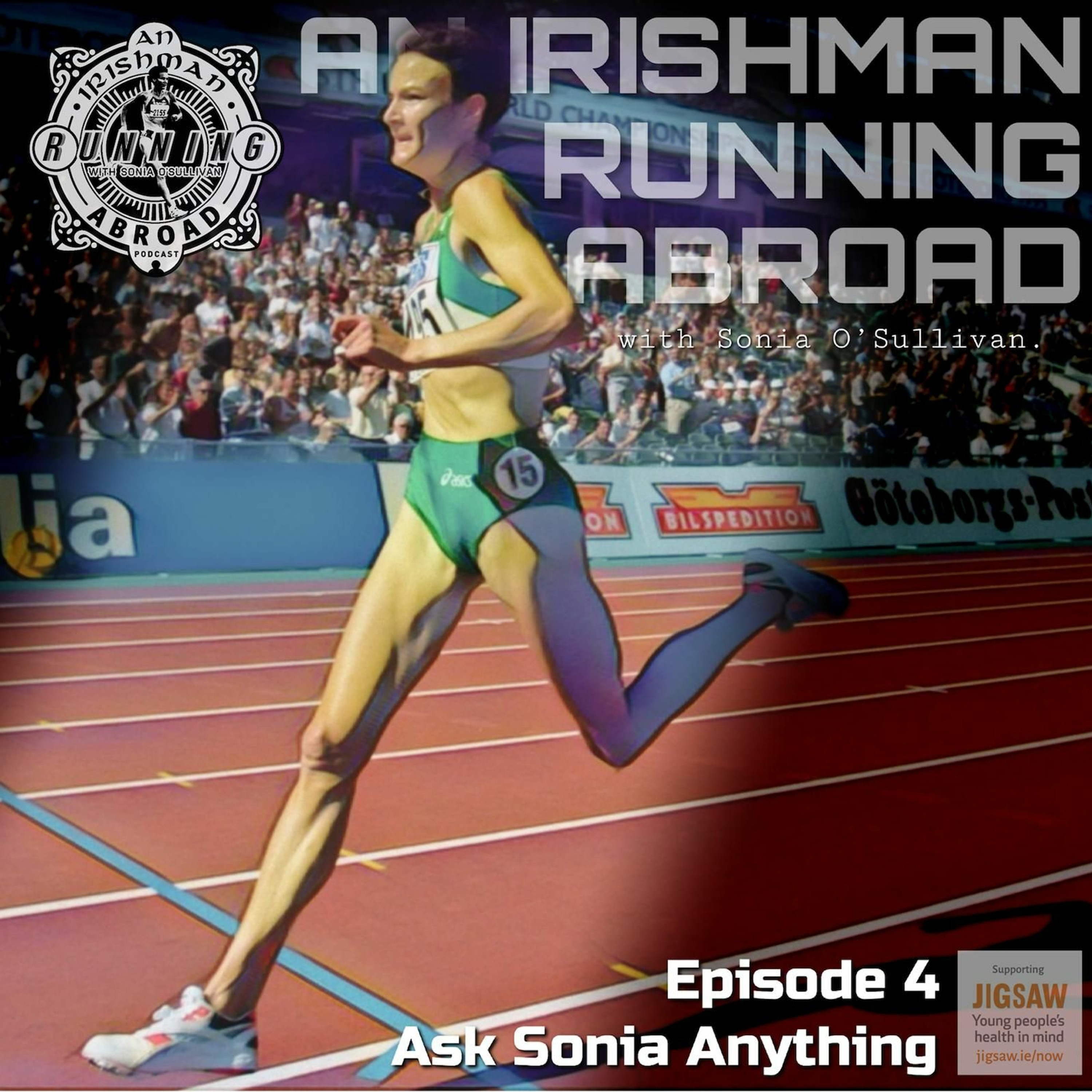 Irishman Running Abroad With Sonia O’Sullivan: Episode 4 “Ask Sonia Anything.” episode artwork