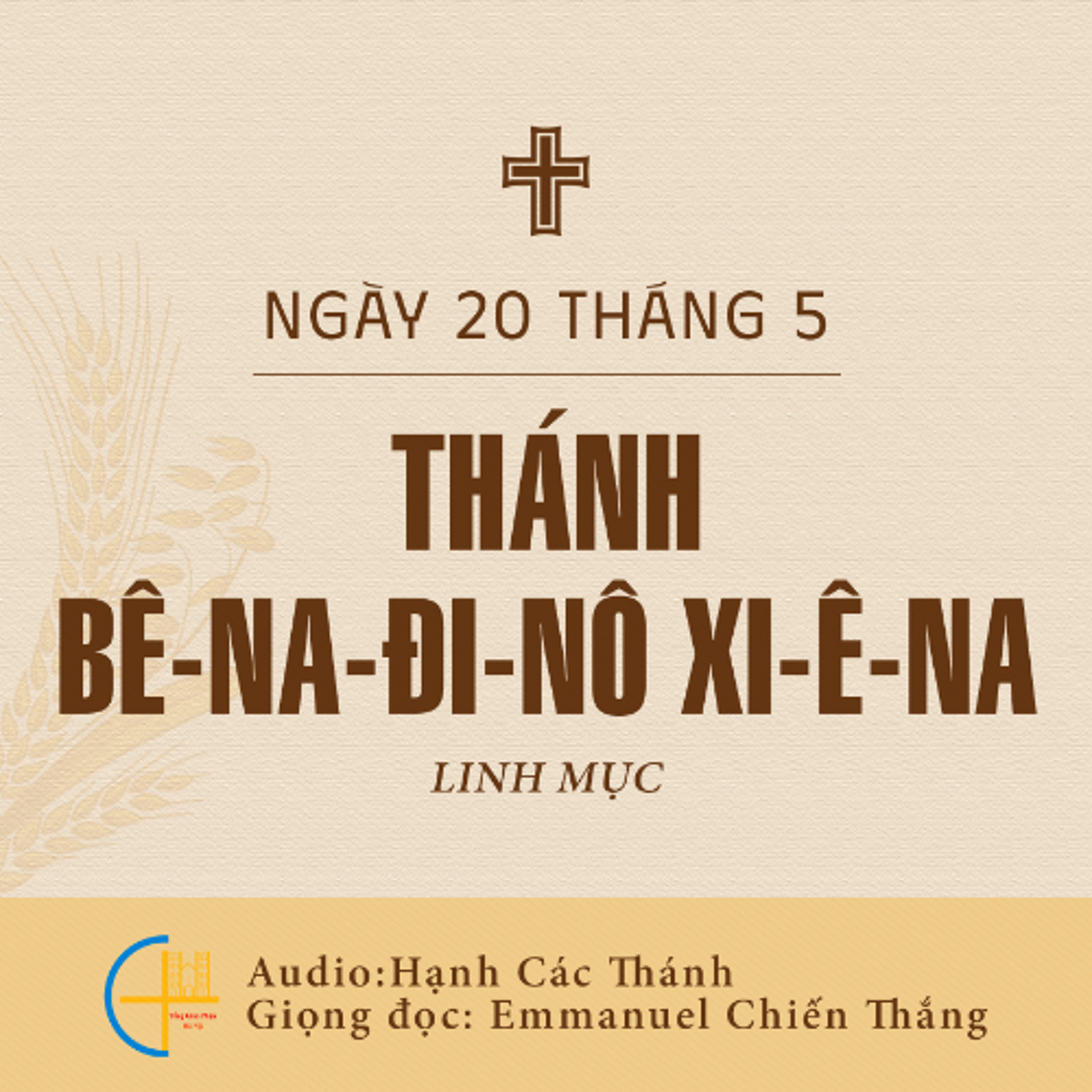 Ngày 20-5: Thánh Bê-na-đi-nô Xi-ê-na, Linh mục