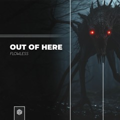 Flowless - Out Of Here