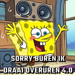 Sorry buren ik draai overuren 4.0 - S-Block