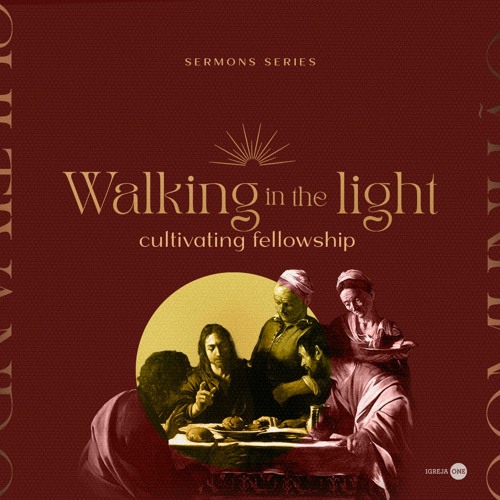 GOD'S GREAT LOVE (WALKING IN THE LIGHT #3) | Pr. Alessandro Vilas Boas