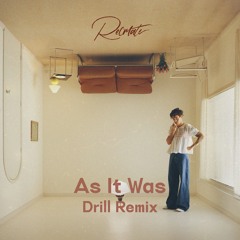 As It Was (Recmate Drill Remix) - Harry Styles