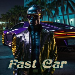 Fast Car