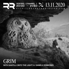 GRIM 13-11-20 Rocket Radio - Santilli
