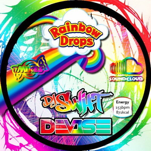 SWEET MIXES PODCAST Vol.8 - DJ's Swift & DeV1Se - Rainbow Drops