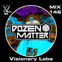 Exclusive Mix 146: Dozen Matter
