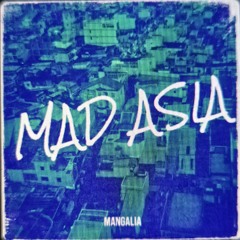 MAD ASIA