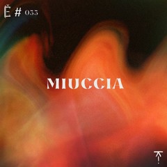 Tantše #033 — Miuccia
