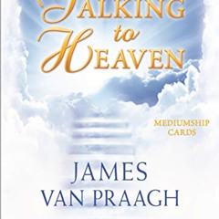 Get PDF 💕 Talking to Heaven Mediumship Cards: A 44-Card Deck and Guidebook by  James