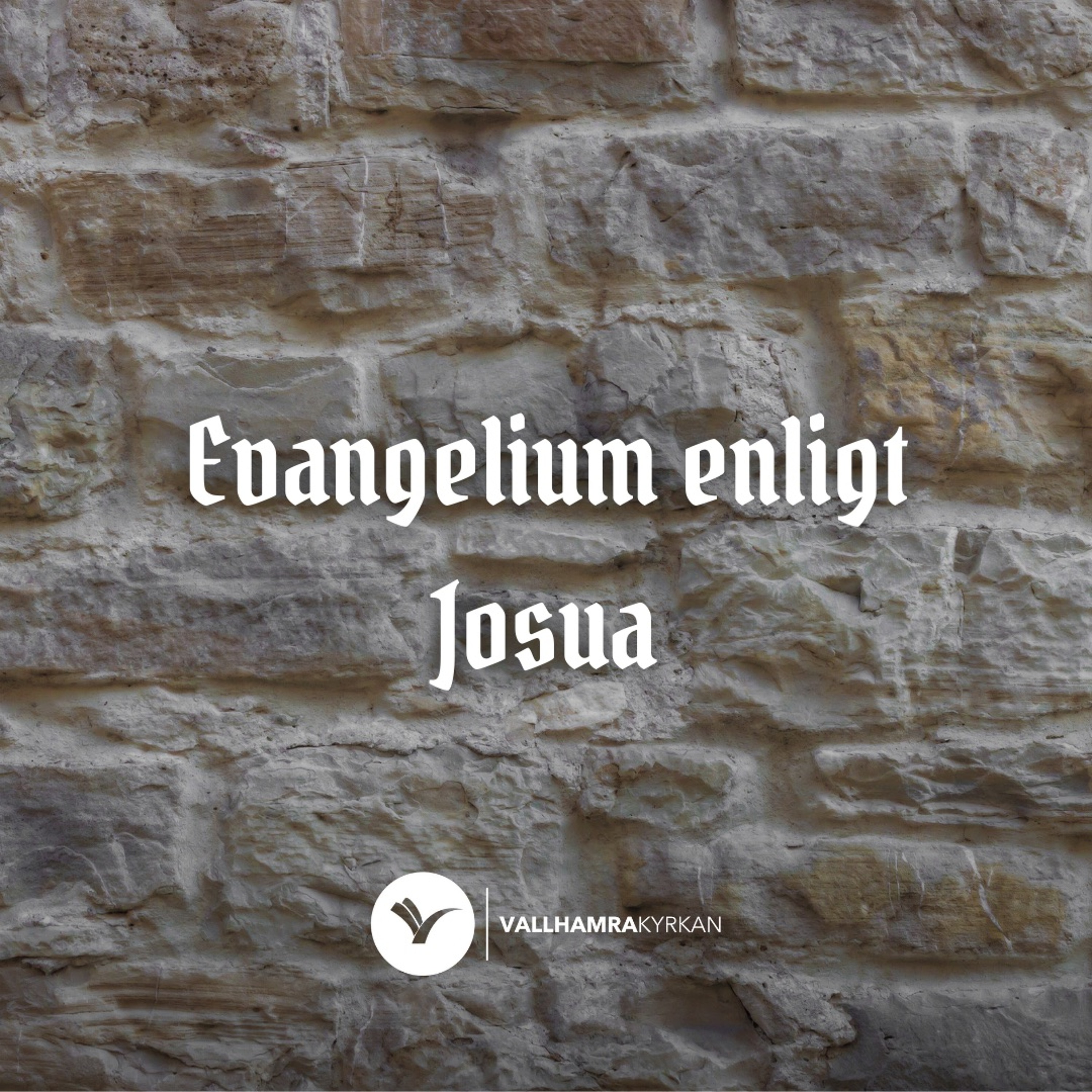 Evangelium enligt Josua | Filip Larsson | 13 oktober 2024 episode artwork