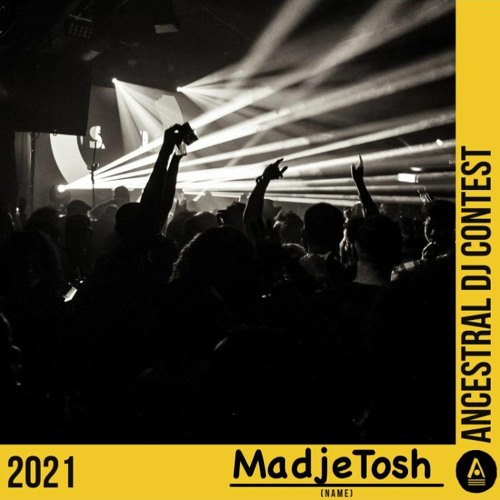 ANCESTRAL DJ CONTEST 2021 by MadjeTosh