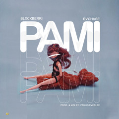 Pami Feat. RVChase
