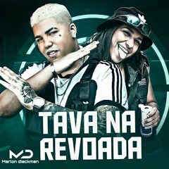 Tu Tava Na Revoada (Marlon Dieckman Remix) - FREE DOWNLOAD