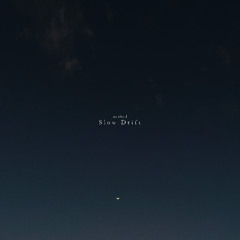 Slow Drift